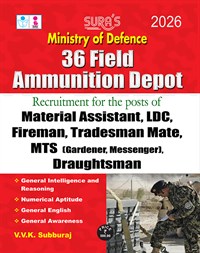 SURA`S Ministry OF Defence 36 Field Ammunition Depot ( Material Assistant , LDC , Fireman, Tradesman Mate, MTS,Draughtsman) Exam Book Guide 2026