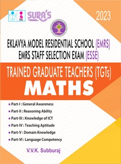 SURA`S Eklavya Model Residential School (EMRS) ESSE Trained Graduate Teachers (TGTs) MATHS Subject Exam Book Guide 2023