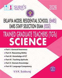 SURA`S Eklavya Model Residential School (EMRS) ESSE Trained Graduate Teachers (TGTs) SCIENCE Subject Exam Book Guide 2026
