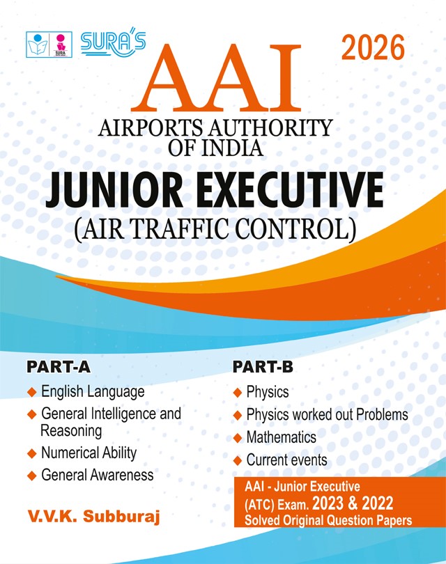SURA`S AAI (Airports Authority of India) Junior Executive (Air Traffic Control) Part A and B Exam Book in English Medium - Latest Updated Edition 2026