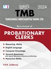 SURA`S TMB(Tamilnadu Merchantile Bank) PO Probationary Clerks Exam Book Guide in English Medium 2024
