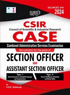 SURA`S CSIR CASE Section Officer and Assistant Section Officer Paper I and II Exam Book Guide 2024