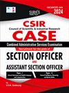 SURA`S CSIR CASE Section Officer and Assistant Section Officer Paper I and II Exam Book Guide 2024