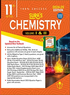 SURA`S 11th Standard Chemistry Volume I & II Exam Guide in English Medium 2024-25 Edition - Based on the Updated New Textbook
