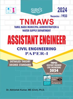 SURA`S TNMAWS Assistant Engineer Civil Engineering Paper I Detailed Theory (Degree Std) Exam Book Guide 2024