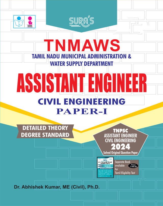 SURA`S TNMAWS Assistant Engineer Civil Engineering Paper I Detailed Theory (Degree Std) Exam Book Guide 2025