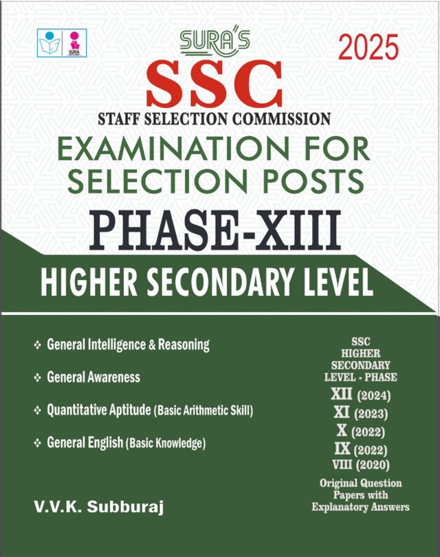 SURA`S SSC Phase XIII 13 Higher Secondary Level Exam Book Guide & Original Question Papers with Explanatory Answers in English Medium 2025