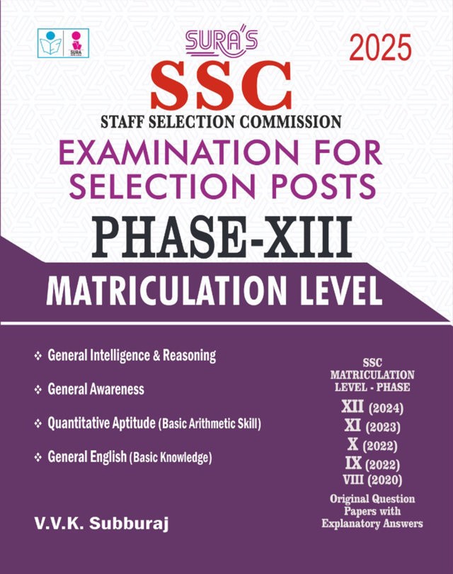 SURA`S SSC Phase XIII 13 Matriculation Level Exam Book Guide & Original Question Papers with Explanatory Answers in English Medium 2025