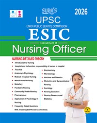 SURA`S UPSC ESIC Nursing Officer Exam Book Guide in English Medium - Latest Updated Edition 2026