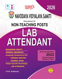 SURA`S NVS (NAVODAYA VIDYALAYA SAMITI) Non-Teaching Posts Lab Attendant Exam Book Guide in English Medium 2026
