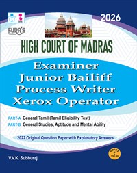 SURA`S Madras High Court Examiner, Junior Bailiff, Process Writer and Xerox Operator Exam Book Guide in English Medium 2026