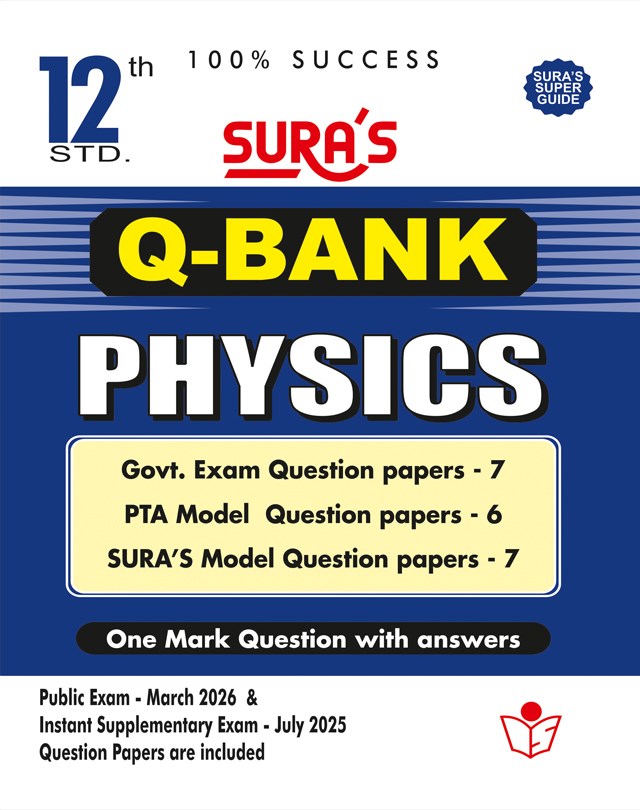 SURA`S 12th Std Q-Bank Physics Subject Exam Question Papers in English Medium - Latest Updated