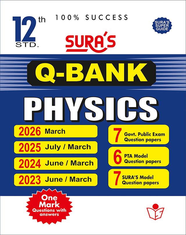 SURA`S 12th Std Q-Bank Physics Subject Exam Question Papers in English Medium - Latest Updated