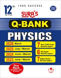 SURA`S 12th Std Q-Bank Physics Subject Exam Question Papers in English Medium - Latest Updated