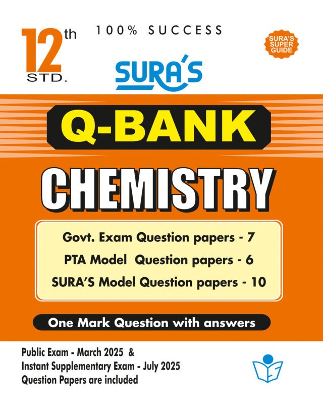 SURA`S 12th Std Q-Bank Chemistry Subject Exam Question Papers in English Medium - Latest Updated  Edition 2025