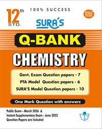 SURA`S 12th Std Q-Bank Chemistry Subject Exam Question Papers in English Medium - Latest Updated  Edition
