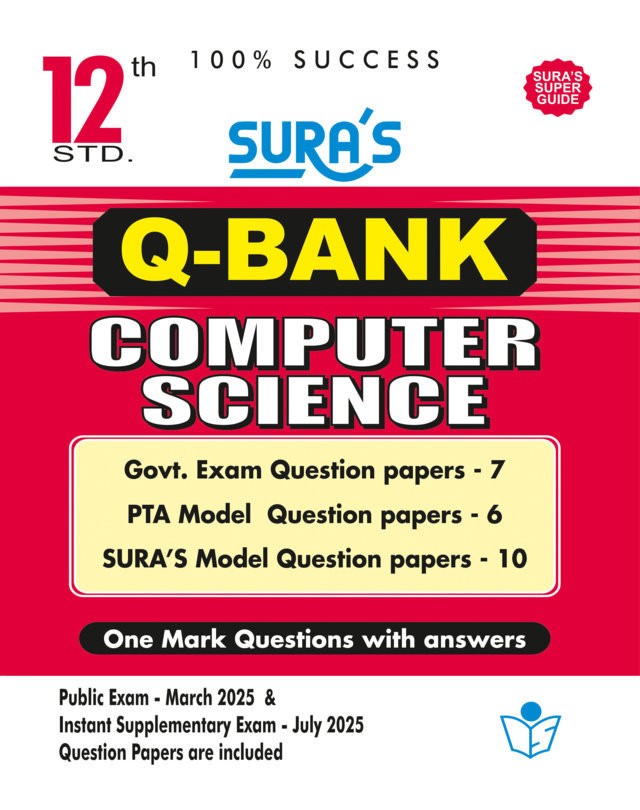 SURA`S 12th Std Q-Bank Computer Science Subject Exam Question Papers in English Medium - Latest Updated Edition 2025