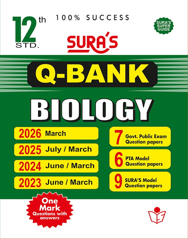 SURA`S 12th Std Q-Bank Biology Subject Exam Question Papers in English Medium - Latest Updated Edition