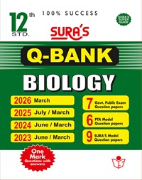 SURA`S 12th Std Q-Bank Biology Subject Exam Question Papers in English Medium - Latest Updated Edition