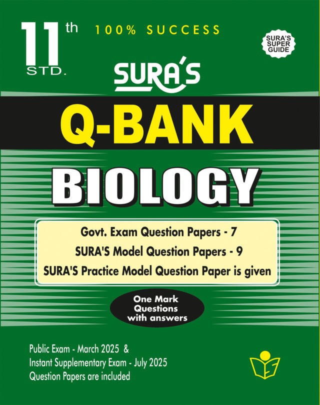 SURA`S 11th Std Q-Bank Biology Subject Exam Question Papers in English Medium - Latest Updated Edition 2025-26