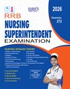 SURA`S RRB Nursing Superintendent Exam Book Guide in English 2026
