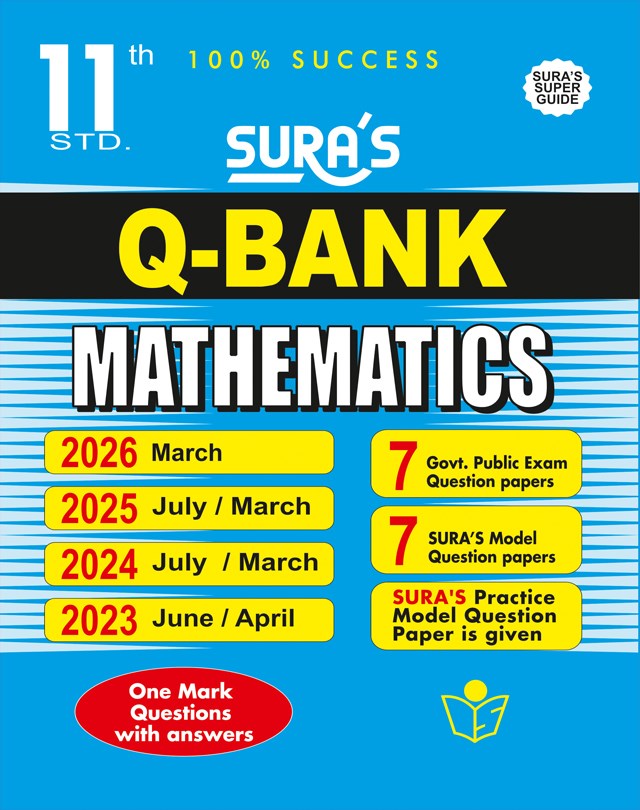 SURA`S 11th Std Q-Bank Mathematics Subject Exam Question Papers in English Medium - Latest Updated Edition