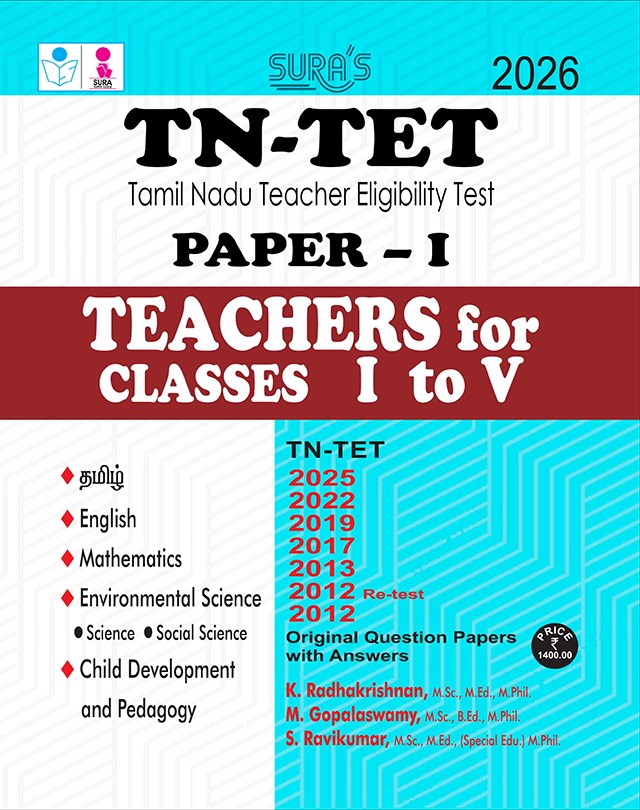 SURA`S TN-TET Paper - I Teachers for Classes I to V Exam Book Guide and Original Question Papers with Answers 2026