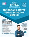 SURA`S TNPSC Technician & Motor Vehicle Inspector Grade II Mechanical Engineering Detailed Theory & MCQAs Diploma level Exam Book Guide 2026