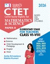 SURA`S CTET Mathematics & Science Paper-II Teachers Classes VI-VIII Exam Book Guide & Solved Original Question Papers in English Medium 2026