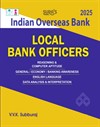 SURA`S Indian Overseas Bank IOB Local Bank Officers Exam Book Guide in English Medium 2025