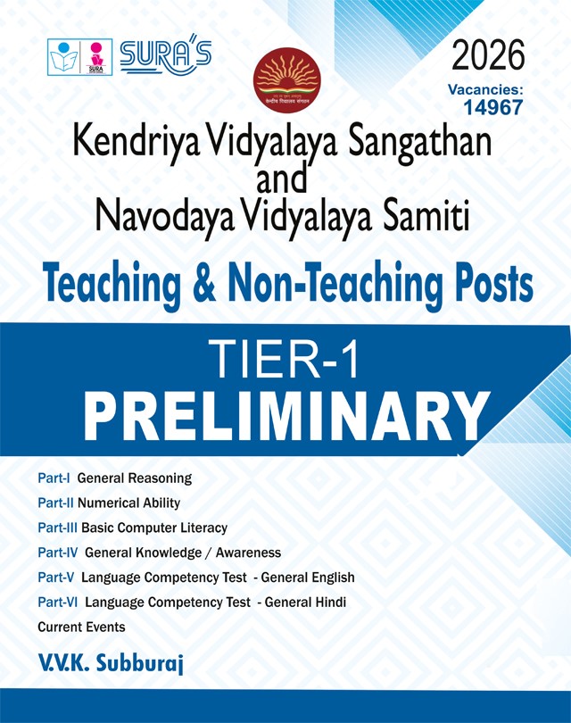 SURA`S Kendriya Vidyalaya Sangathan (KVS) and Navodaya Vidyalaya Samiti (NVS) | Teaching & Non-Teaching Posts TIER - I Preliminary Exam Guide | Latest Updated Edition 2026