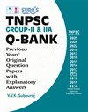 SURA`S TNPSC GROUP - II Q-Bank Previous Years Original Question Papers with Explanatory Answers Book in English Medium 2026