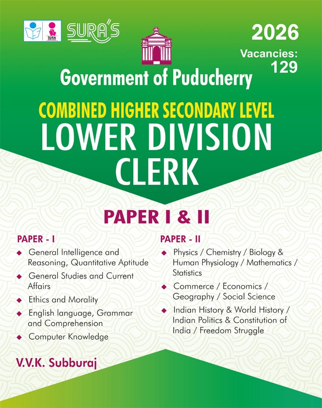 SURA`S Government of Puducherry Combined Higher Secondary Level (CHSL) Lower Division Clerk (LDC) Paper I and II Exam Guide - Latest Updated Edition 2026