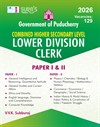 SURA`S Government of Puducherry Combined Higher Secondary Level (CHSL) Lower Division Clerk (LDC) Paper I and II Exam Guide - Latest Updated Edition 2026