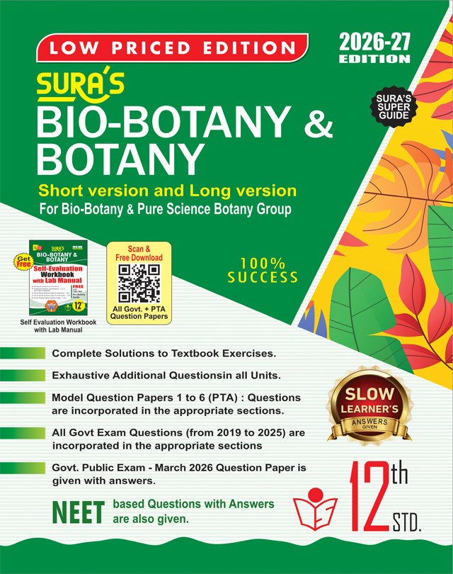 SURA`S 12th Standard Bio-Botany and Botany Guide 2026-27 Edition Based on the Updated New Textbook - Low Priced Edition