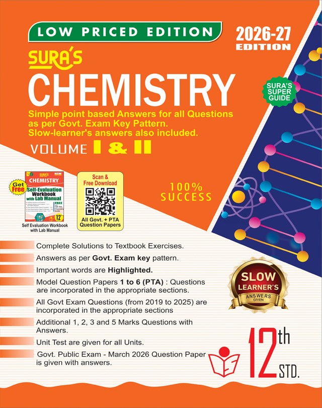 SURA`S 12th Standard Chemistry Guide 2026-27 Edition Based on the Updated New Textbook - Low Priced Edition