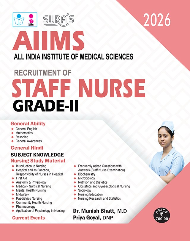 SURA`S AIIMS Staff Nurse Exam Study Material Books - LATEST EDITION 2026