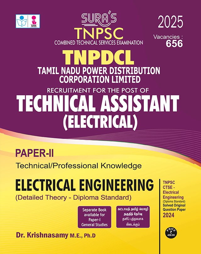 SURA`S TNPSC TNPDCL Technical Assistant (Electrical) Paper - II Electrical Engineering (Detailed Theory - Diploma Standard) Exam Guide - Latest Updated Edition 2026
