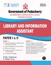 SURA`S Government of Puducherry (CGL) Library and Information Assistant Paper I & II Exam Guide 2026 - Latest Updated Edition