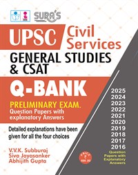 SURA`S UPSC Civil Services General Studies and CSAT - Previous Years Preliminary Exam Question Papers with Explanatory Answers - LATEST EDITION 2026