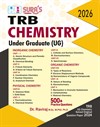 SURA`S TRB Chemistry Under Graduate ( UG ) Exam Guide - Latest Updated Edition 2026