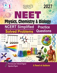 SURA`S NEET Physics, Chemistry and Biology Subject Descriptive ( NCERT Simplified Solved Problems ) Exam Guide 2027 - Latest Updated Edition