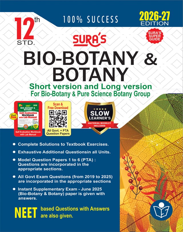 SURA`S 12th Standard Bio-Botany and Botany Short and Long Version Exam Guide in English Medium 2026-27 Latest Updated Edition
