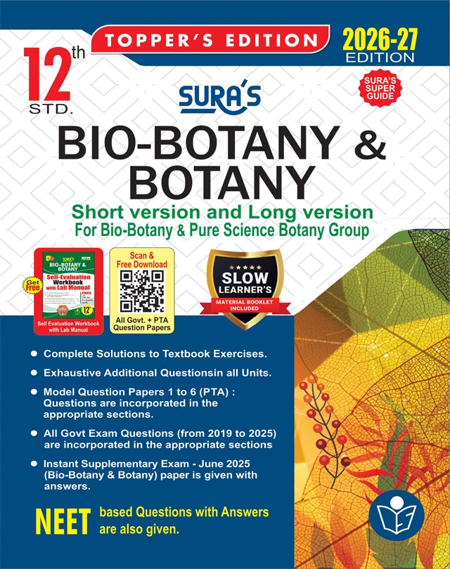 SURA`S 12th Standard Bio-Botany and Botany Short and Long Version Exam Guide in English Medium 2026-27 Latest Updated Edition
