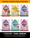 SURA`S 11th STD All Subjects In 1 Bundle Offer (Tamil, English, Economics, Commerce, Accountancy, Computer Application) Set Of 6 Guides For Commerce - Computer Applications Group - Tamil Medium 2026-27 Edition - Based On Samacheer Kalvi