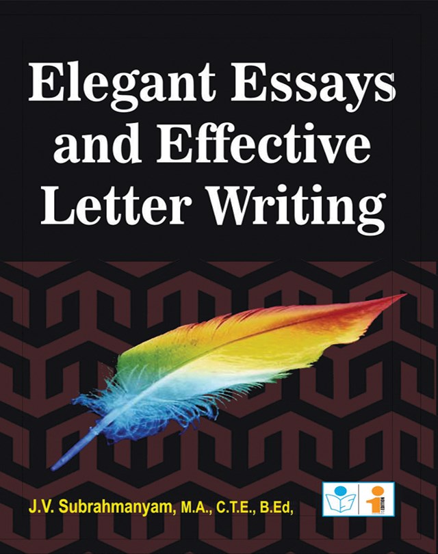 Elegant Essays and Effective Letter Writing Books