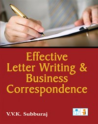Effective Letter Writing & Business Correspondence