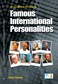 Famous International Personalities