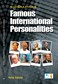 Famous International Personalities - Biographies