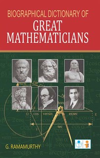 Biographical Dictionary of Great Mathematicians